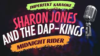 Sharon Jones And The Dap Kings karaoke - Midnight Rider