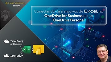 Power BI conectado ao Excel via OneDrive Personal e OneDrive For Business