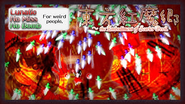 Touhou 6 ~ Embodiment of Scarlet Devil (Perfect Reimu B Lunatic)