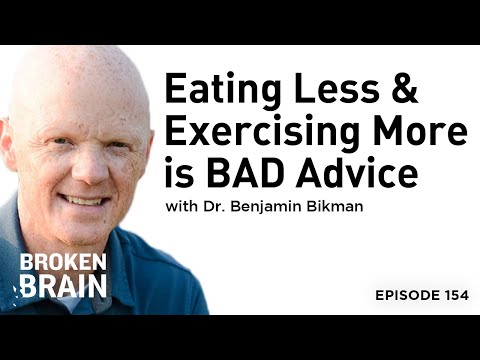 Why Eating Less & Exercising More is BAD Advice