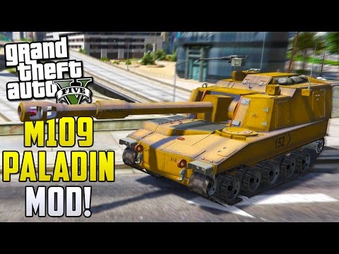 GTA 5 PC MODS - M109 Paladin + Machine Gun (Mod Showcase)