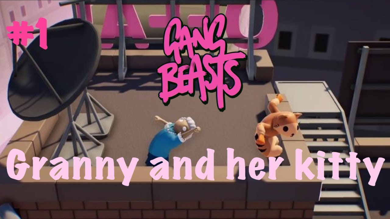 GANG BEASTS PS4 FUNNY MOMENTS #1: Granny and her kitty w/Seaníngaming