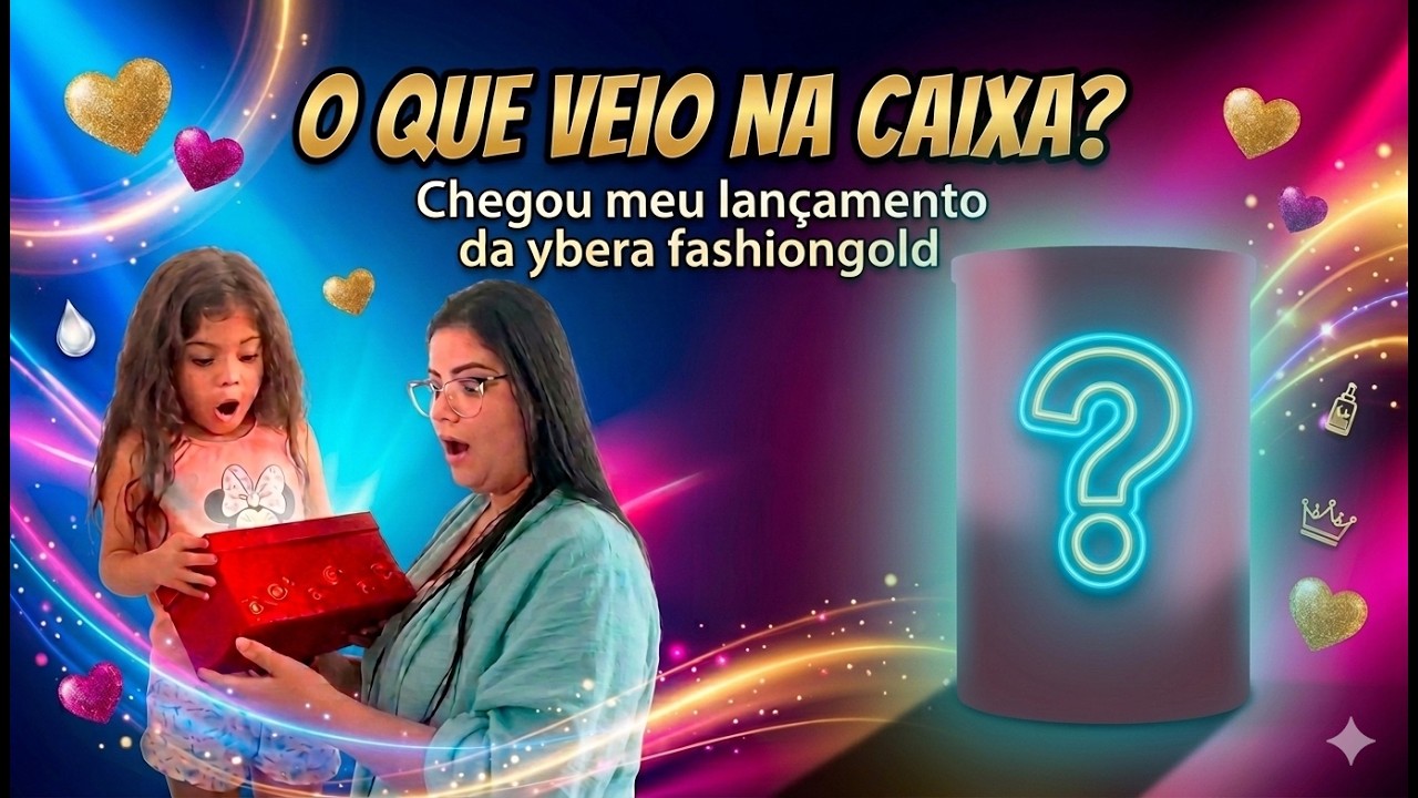 O novo lançamento da ybera fashiongold finalmente chegou