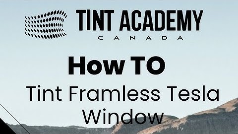 How to Tint a Tesla Frameless Window? Start to Finish with Tint Academy 🛠️ Window Tinting