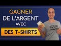 GAGNER 1200€/MOIS EN ECRIVANT SUR DES T-SHIRT (Gagner de l'argent en ligne - FORMATION GRATUITE)