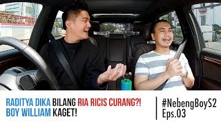 #NebengBoy S2 Eps 3  Raditya Dika bilang Ria Ricis curang?! Boy William kaget!