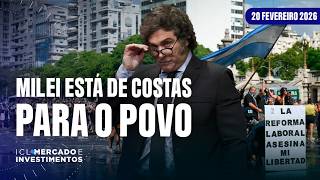 REFORMA TRABALHISTA É VISTA COMO RETROCESSO E GERA REVOLTA - ICL MERCADO E INVESTIMENTOS - 20/02/26
