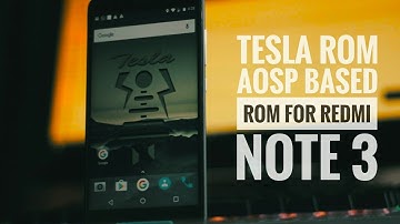 Tesla AOSP Based 7.1.1 Rom  Redmi Note 3 Features+Benchmark [SD]
