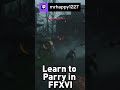 FFXVI Combat Tip #1 - Parrying #ffxvi #ff16 #finalfantasy