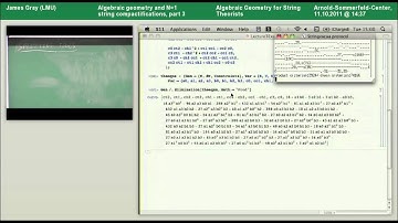 James Gray - Algebraic geometry and N=1 string compactifications, part 3