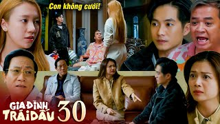 Gia Đình Trái Dấu - 30 Vân Tuyên Bố Không Cưới Nữa, Đức Bất Ngờ Vì Bố Đồng Ý Hôn Sự 1 Cách Dễ Dàng