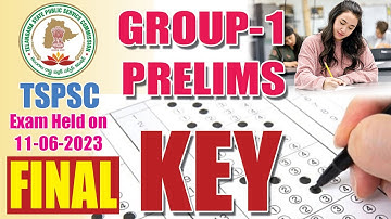 TSPSC GROUP 1 PRELIMS KEY 11-6-2023 #tspsc #group1key FINAL