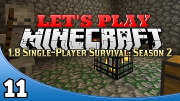 Minecraft 1.8 Single-Player Survival Season 2 - Ep. 11: Finding a Skeleton Spawner