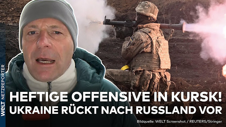 PUTINS KRIEG: Paukenschlag! Ukraine startet neue Offensive in Kursk! Armee stößt in Russland vor