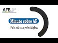 MINUTO SOBRE AF O Comprometimento Da Fala Afeta O Psicológico 