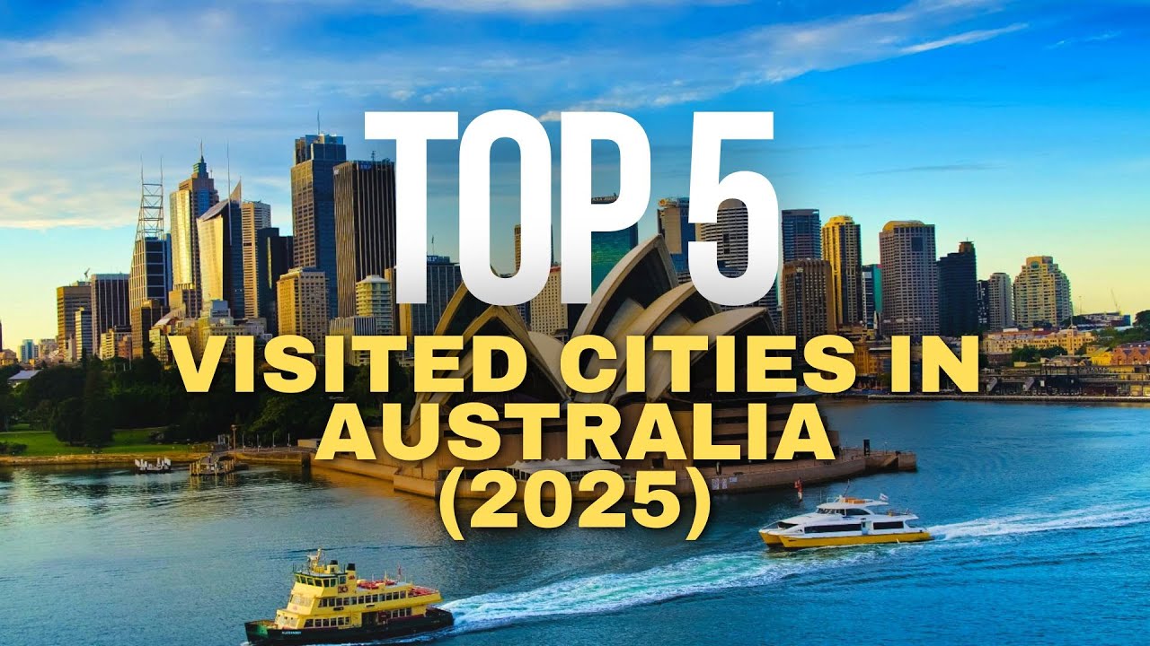 Топ-5 городов Австралии, которые посетят туристы в 2025 году.