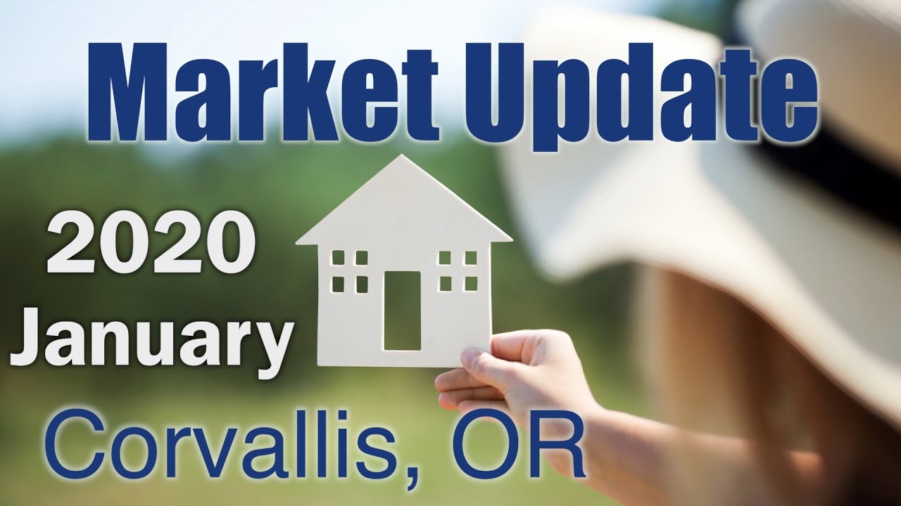 Corvallis, OR Market Update: January 2020