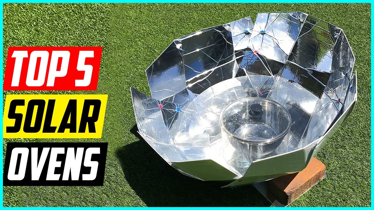 Top 5 Best Solar Ovens for 2023 YouTube