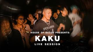 House of Savoy Presents: KAKU — Bangkok Live Set