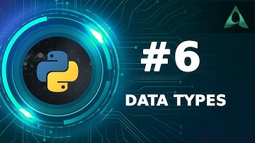 #6 Data Types in Python (Python Tutorials)