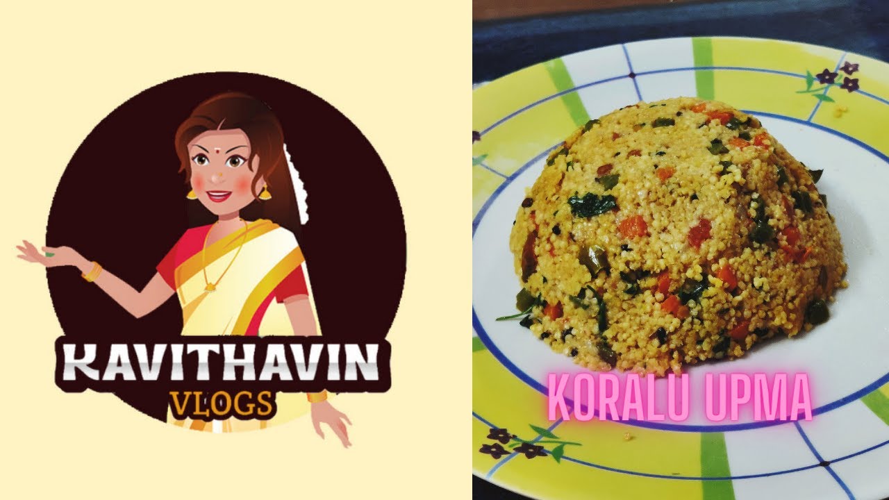 In Telugu Koralu Upma Foxtail Millet Upma YouTube