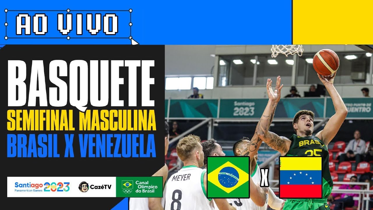 AO VIVO: BRASIL X VENEZUELA | SEMIFINAL | BASQUETE MASCULINO | PAN-AMERICANO 2023 NA CAZÉTV