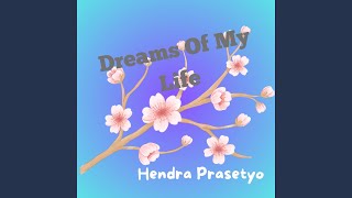 Dreams Of My Life