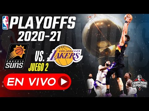 #NBA en VIVO | Los Angeles  Lakers vs Phoenix Suns| Playoffs 2021 en directo | Juego 2