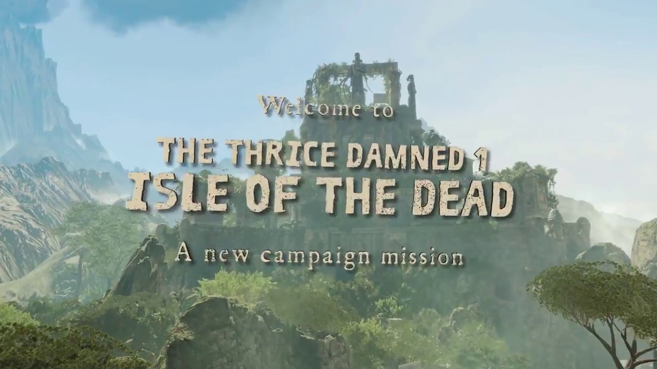 Strange Brigade: The Thrice Damned Part One: Isle of the Dead DLC - Trailer