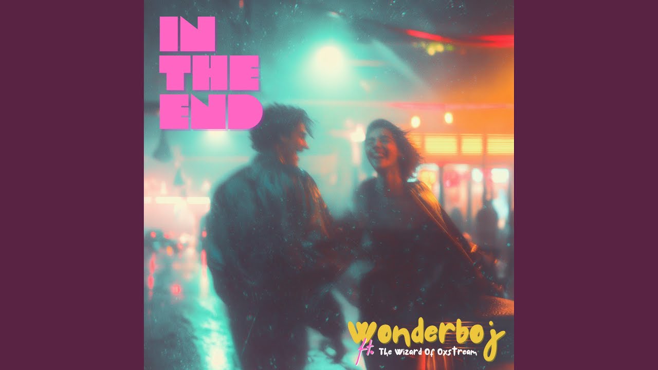 In The End (feat. The Wizard Of Oxstream)