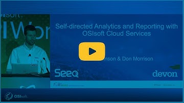Self-directed Analytics and Reporting with OSIsoft Cloud Services