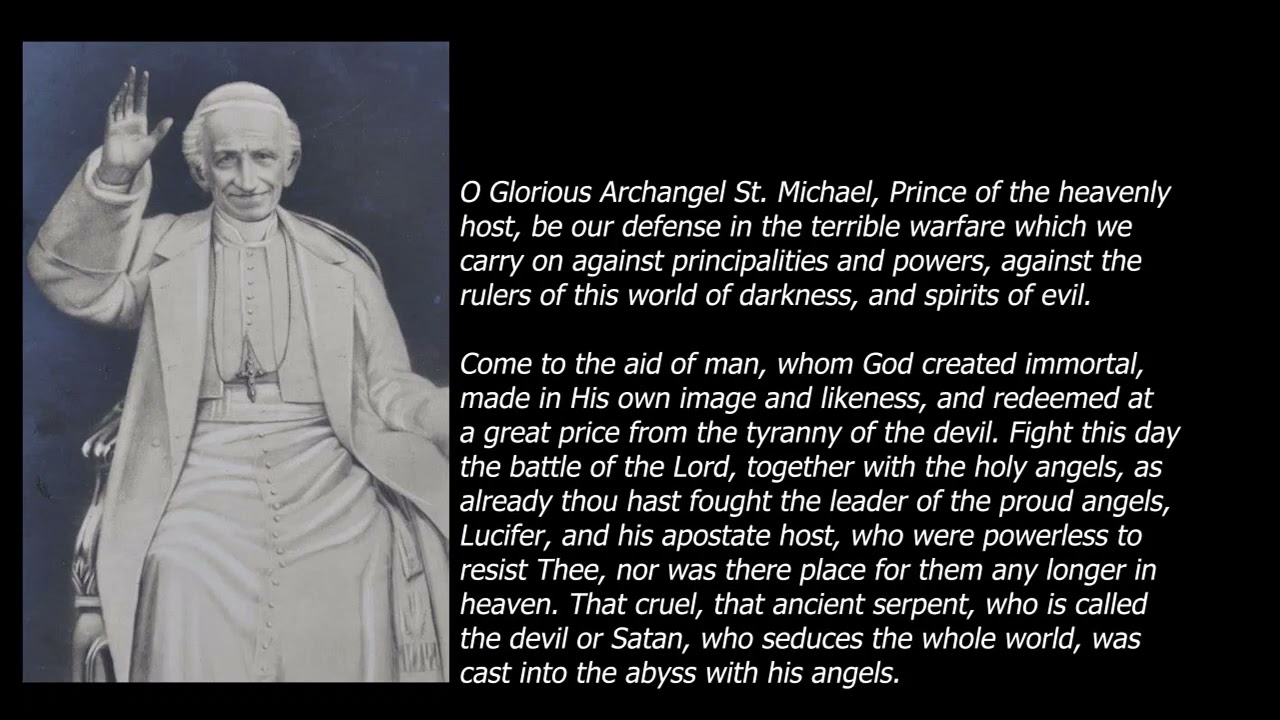 Michaelmas Day Addendum:  Prayer of Pope Leo XIII