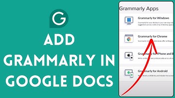 How to Add Grammarly on Google Docs 2024?