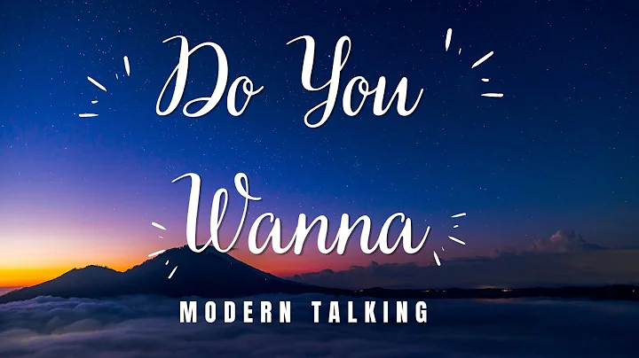 Do You Wanna - Modern Talking (Lyrics) KARAOKE VERSION