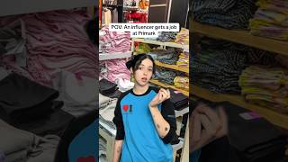 AN INFLUENCER GOT A JOB AT PRIMARK