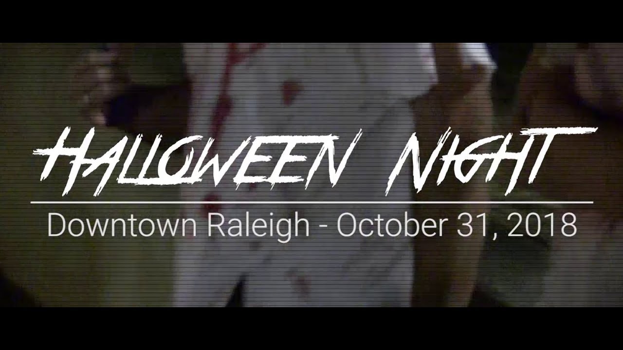 The Peace Times Halloween Night (Downtown Raleigh 2018) YouTube