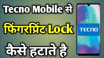 Tecno Mobile Remove Fingerprint Lock | Fingerprint Lock Remove In Tecno Mobile