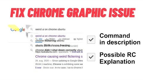 Fix Graphic Artefact Issue on Chrome Ubuntu 22.04/Linux - July 2023