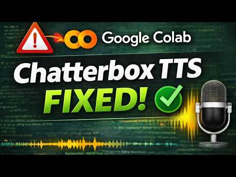 Chatterbox TTS Not Working? FIXED | Run Chatterbox TTS on Google Colab