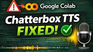 Chatterbox TTS Not Working? FIXED | Run Chatterbox TTS on Google Colab