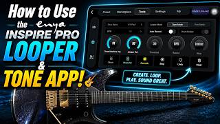 Как пользоваться лупером и приложением Enya Inspire Pro! 🎸 screenshot 3