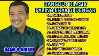 DANGDUT KLASIK PALING DI CARI || DOA SUCI ||AIR MATA PERPISAHAN || IMAM S ARIFIN || RITA SUGIARTO