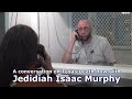 Jedediah murphy  execution watch