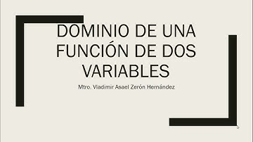 EJERCICIO 1 Dominio de una función de dos variables