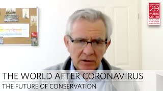 The World After Coronavirus: The Future of Conservation | Jon Hutton