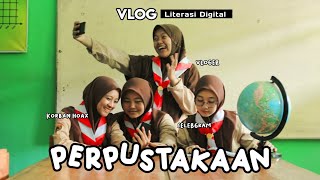 PERPUSTAKAAN SEKOLAH! | Lomba Vlog Literasi Digital @perpusprovjateng3026 2022