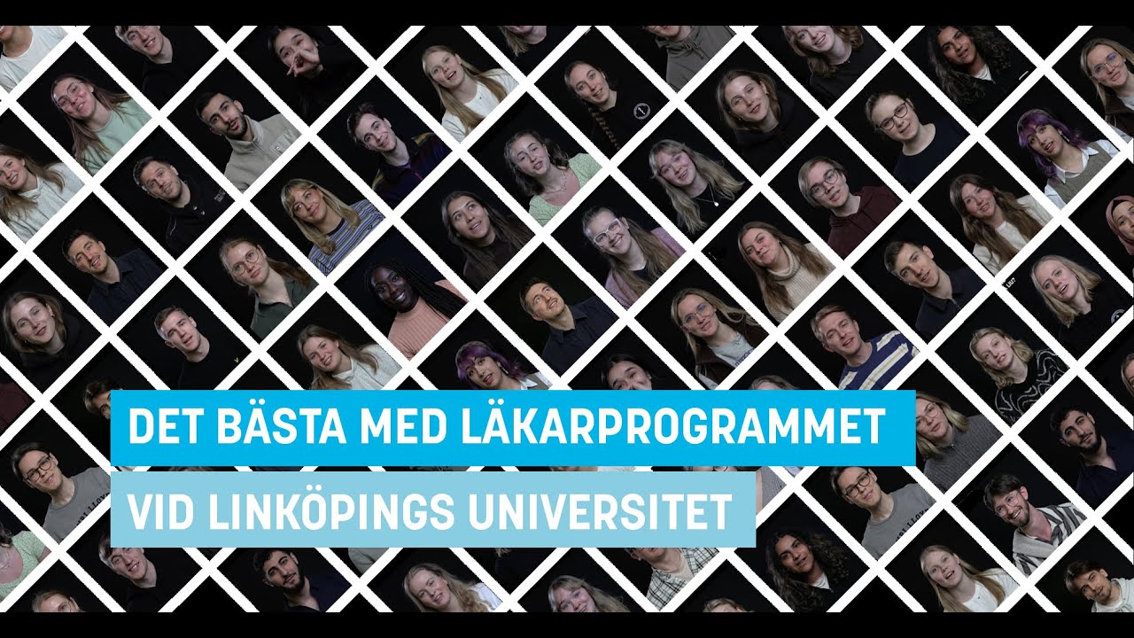 Det bästa med läkarprogrammet på LiU