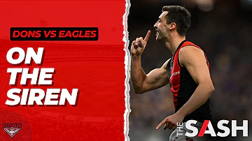 Essendon vs West Coast Reaction | On The Siren