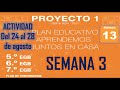 Semana 13, Básica Media, 5to, 6to y 7mo EGB, (Proyecto 1, semana 3)