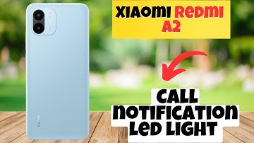 Redmi A2 Call notification led light || How to set call notifications settings || Led Light call set